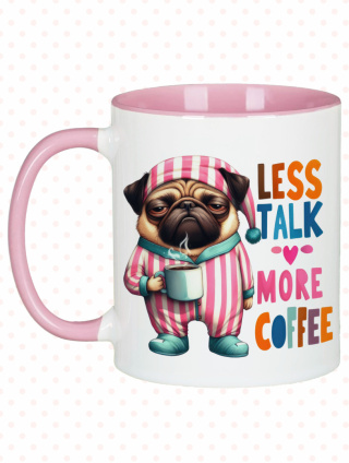 Kubek LESS TALK MORE COFFEE